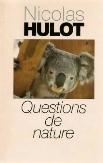 Questions de nature - Nicolas Hulot