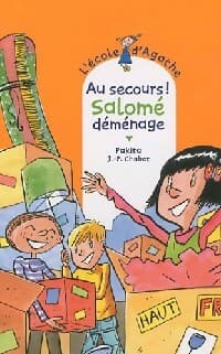 Au secours, Salomé déménage - Pakita