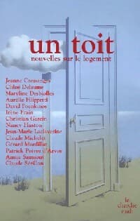 Un toit. Nouvelles sur le logement - Collectif