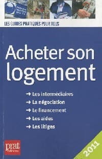 Acheter son logement 2011 - Catherine Doleux