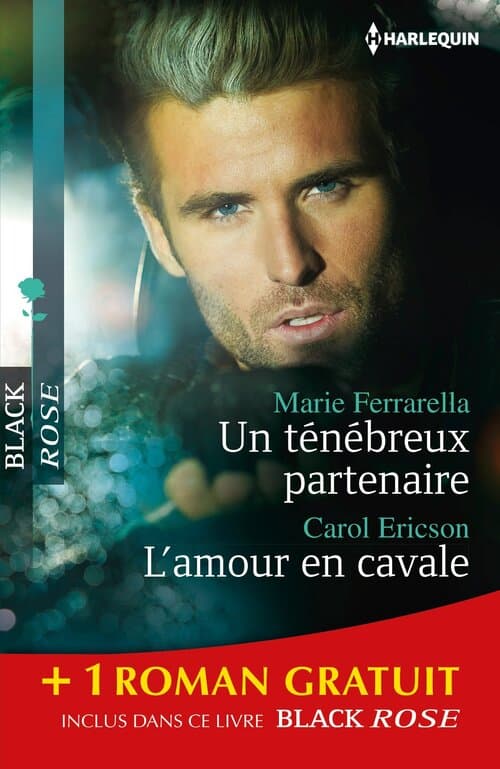 Un ténébreux partenaire / L'amour en cavale / Une dangereuse attraction - Marie Ferrarella
