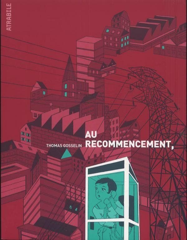 au recommencement,